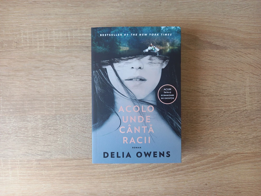 Delia Owens - Acolo unde cântă racii - Coperta Fata